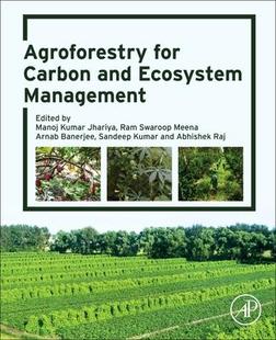 for Carbon and Management Agroforestry Ecosystem 9780323953931 预订