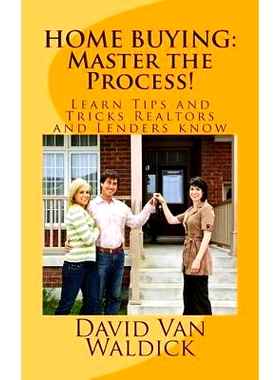 预订 Home Buying: Master the Process: Learn tips and secrets only realtors and lenders know: 9781511630320