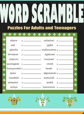 预订 Word Scramble Puzzles For Adults and Teenagers: Entertainment Word Scramble Logic Puzzles Book - Large Print Word G
