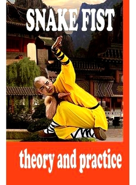 预订 Snake Fist in Martial Arts: 9781546816232