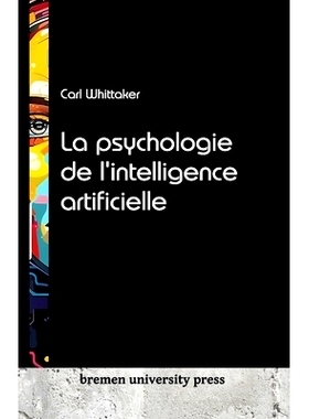 预订 La psychologie de l’intelligence artificielle: 9783911075954