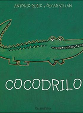 【预售】(E).COCODRILO.(DE CUNA A LUNA)