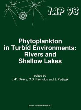 预订 Phytoplankton in Turbid Environments: Rivers and Shallow Lakes