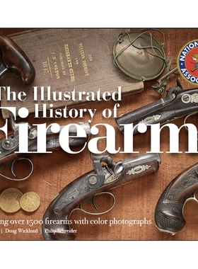 预订 Illustrated History of Firearms, 2nd Edition 枪支历史图解，第 2 版: 9781951115142