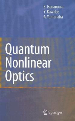 【预售】Quantum Nonlinear Optics