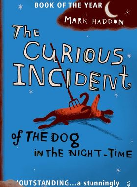 深夜小狗神秘事件 Mark Haddon 马克·哈登 英文原版 儿童文学小说 The Curious Incident Of The Dog In The Night-Time