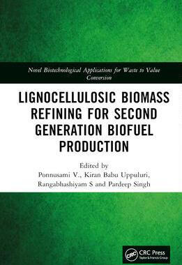 [预订]Lignocellulosic Biomass Refining for Second Generation Biofuel Production 9781032067001
