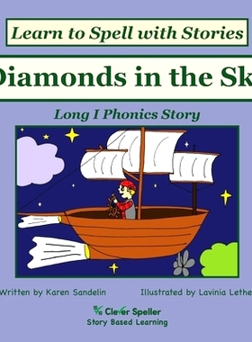 预订 Diamonds in the Sky: Decodable Sound Phonics Reader for Long I Word Families: 9780648310266