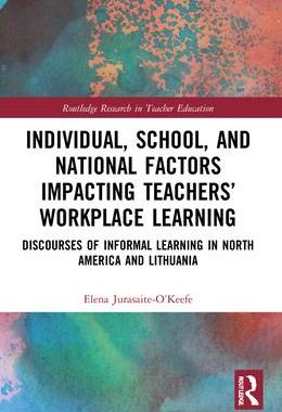 [预订]Individual, School, and National Factors Impacting Teachers’ Workplace Learning 9781032048321