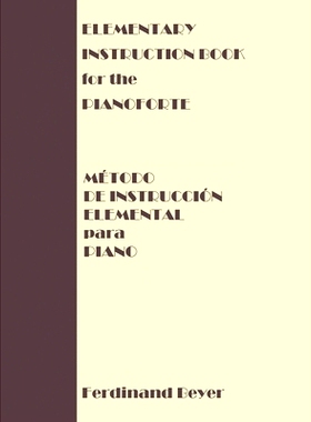预订 Elementary Instruction Book for the Pianoforte/Metodo de Instruccion Elemental para Piano: 9782778189002