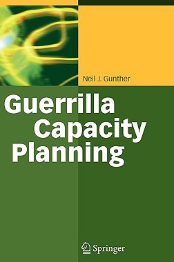 【预订】Guerrilla Capacity Planning