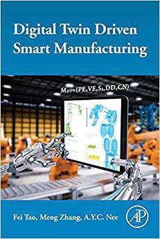 【预售】Digital Twin Driven Smart Manufacturing