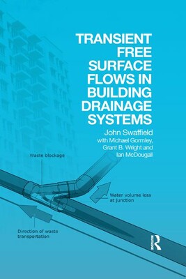【预订】Transient Free Surface Flows in Building Drainage Systems