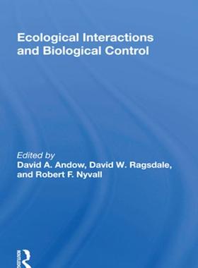 [预订]Ecological Interactions And Biological Control 9780367161699