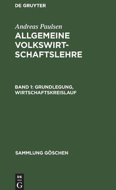 【预订】Grundlegung, Wirtschaftskreislauf 9783110047196