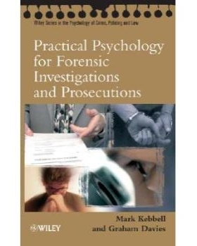 预订 Practical Psychology For Forensic Investigations And Prosecutions 法医调查实用心理学: 9780470092149