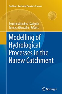 【预订】Modelling of Hydrological Processes in the Narew Catchment