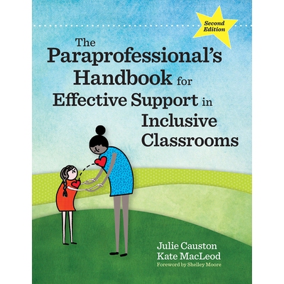 预订 The Paraprofessional’s Handbook for Effective Support in Inclusive Classrooms 辅助教师在包容性教室中提供有效支持的