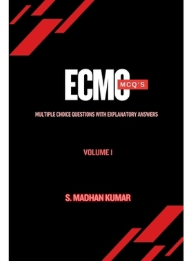预订 ECMO MCQ’s - Volume I: Volume 1: 9798897771837