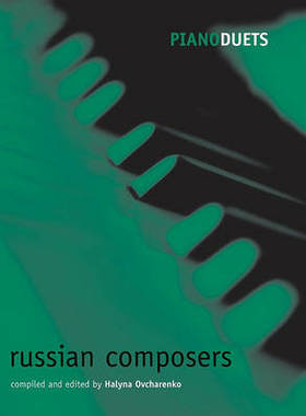 【预订】Piano Duets: Russian Composers