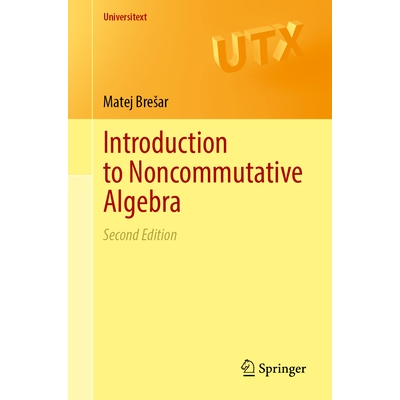 预订 Introduction to Noncommutative Algebra 非交换代数导论: 9783031962950