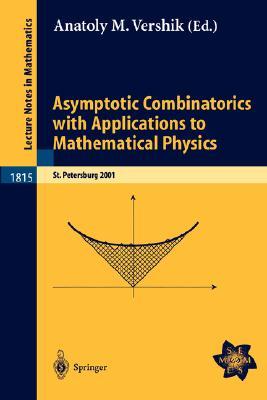 【预订】Asymptotic Combinatorics with Applications to Mathematical Physics