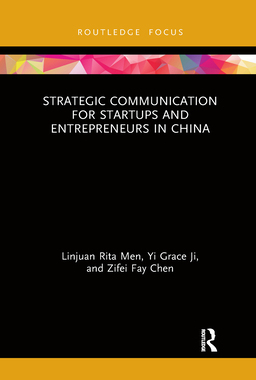 【预订】Strategic Communication for Startups and Entrepreneurs in China 9781032176093