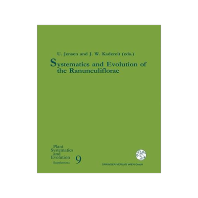 预订 Systematics and Evolution of the Ranunculiflorae
