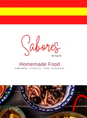 预订 Sabores de España: Homemade Spain Food Recipe Book: 9798334656772