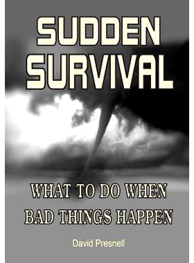 预订 Sudden Survival: What to Do When Bad Things Happen: 9781793117618
