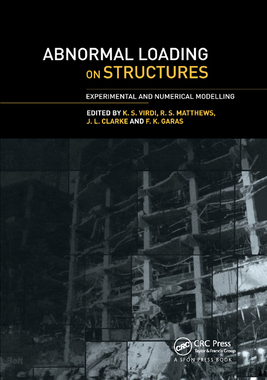 【预订】Abnormal Loading on Structures: Experimental and Numerical Modelling