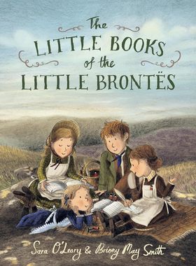勃朗特姐妹的小书 英文原版 精装绘本 Briony May Smith 插画 The Little Books of the Little Brontes