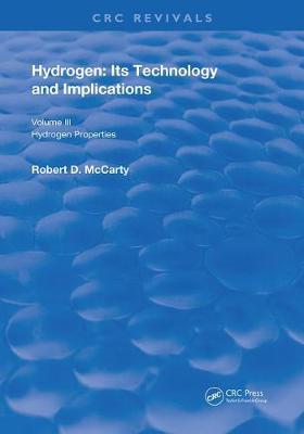 【预订】Hydrogen: Its Technology and Implication: Hydrogen Properties - Volume III