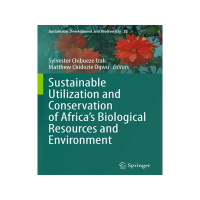 预订 Sustainable Utilization and Conservation of Africa’s Biological Resources and Environment