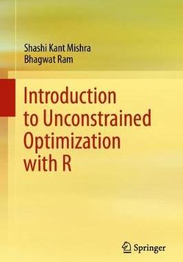 【预订】Introduction to Unconstrained Optimization with R