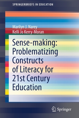 【预订】Sense-making: Problematizing Constructs of Literacy for 21st Century Education