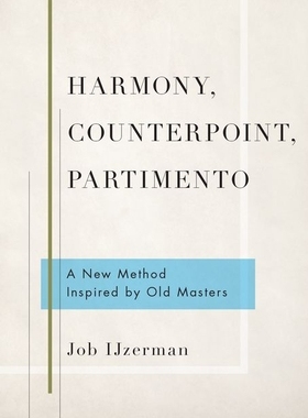 【预订】Harmony, Counterpoint, Partimento