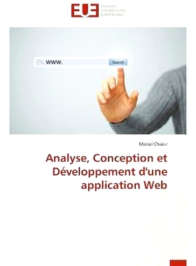 预订 Analyse, Conception Et Developpement D’Une Application Web = Analyse, Conception Et Da(c)Veloppement D’Une Applic