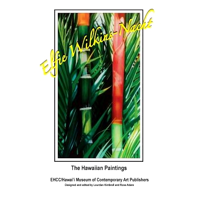 预订 Elfie Wilkins-Nacht, The Hawaiian Paintings: 9781519394521