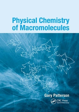 【预订】Physical Chemistry of Macromolecules