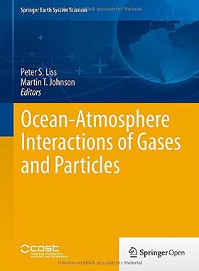 【预订】Ocean-Atmosphere Interactions of Gases and Particles