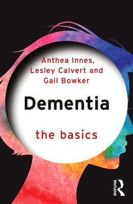 【预订】Dementia: The Basics
