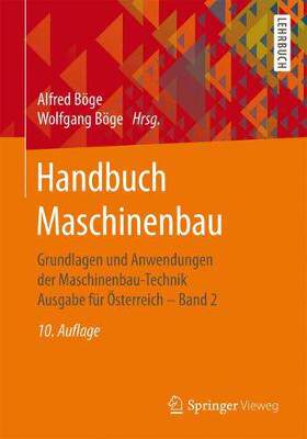 预订 Handbuch Maschinenbau: Grundlagen Und Anwendungen Der Maschinenbau-Technik. Ausgabe Für Österreich ‒ Band 2