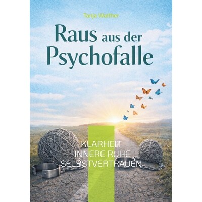 预订 Raus aus der Psychofalle: Klarheit - innere Ruhe - Selbstvertrauen 9783695743674