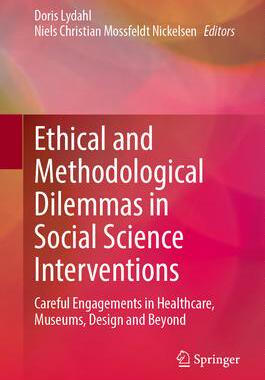 [预订]Ethical and Methodological Dilemmas in Social Science Interventions 9783031441189