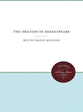 [预订]The Oration in Shakespeare 9781469613413
