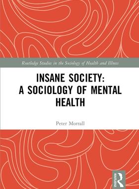 [预订]Insane Society: A Sociology of Mental Health 9781032570150