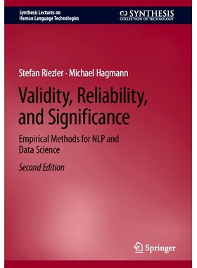 预订 Validity, Reliability, and Significance: Empirical Methods for NLP and Data Science 有效性、可靠性与意义：自然语言