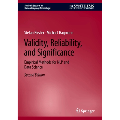 预订 Validity, Reliability, and Significance: Empirical Methods for NLP and Data Science 有效性、可靠性与意义：自然语言