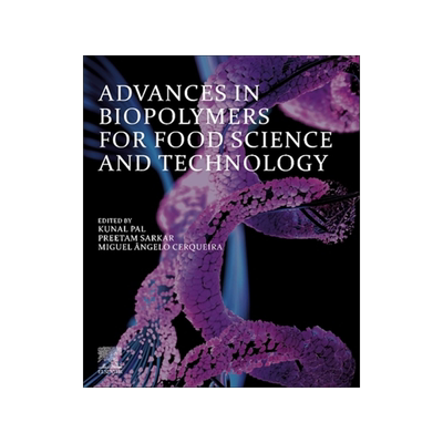 预订 Advances in Biopolymers for Food Science and Technology